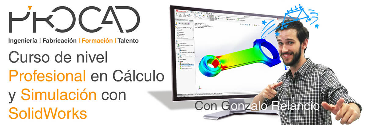 grupoPROCAD.com: Curso online de Simulación Profesional con Solidworks por Gonzalo Relancio.