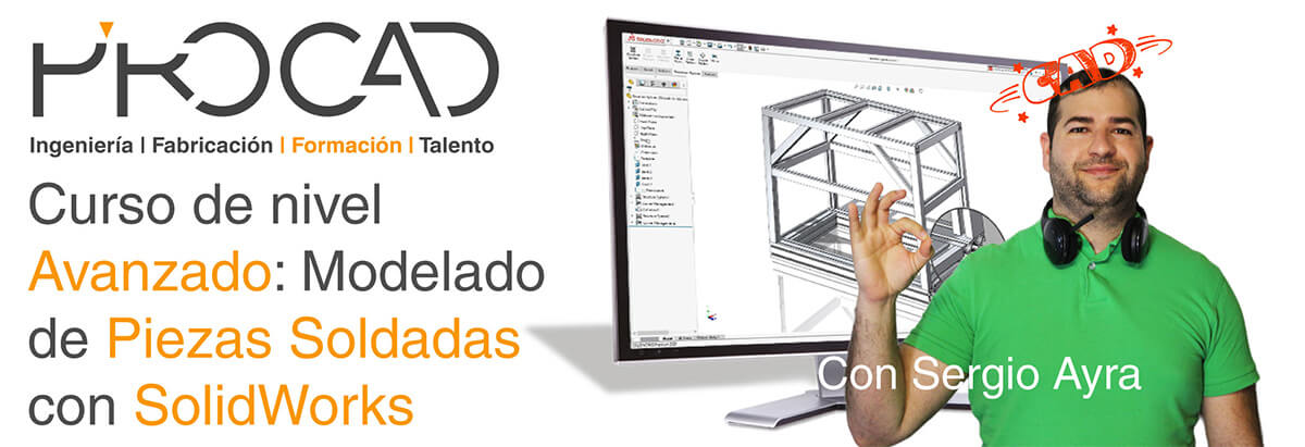Cover_CURSOS-Sergio(CSWP-WD) grupoPROCAD.com: Curso online de Modelado de Piezas Soldadas Avanzado con Solidworks por Sergio Ayra.