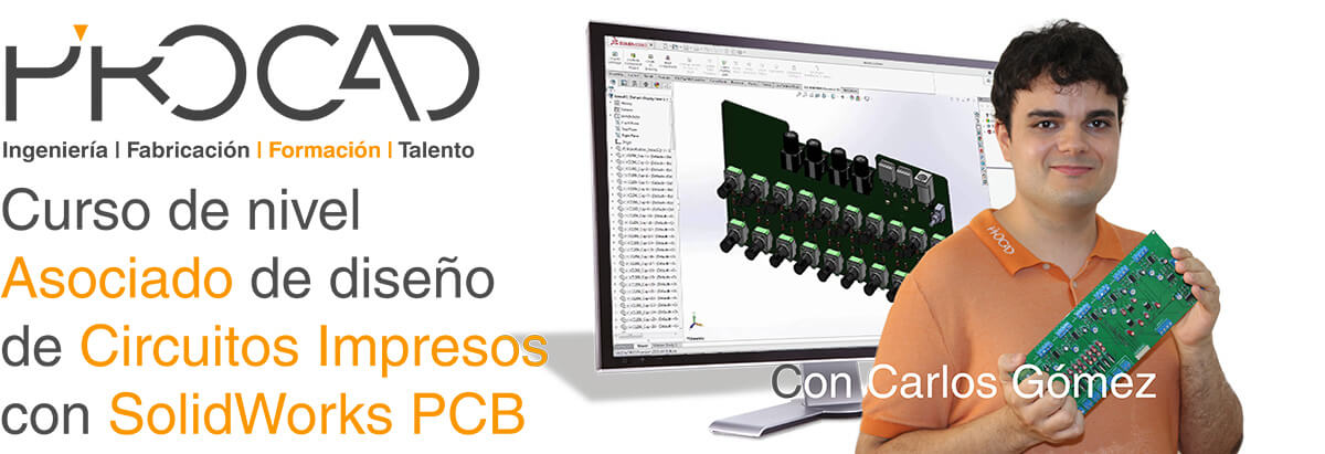 grupoPROCAD.com: Curso online de Circuitos Impresos Asociado con Solidworks por Carlos Gómez.