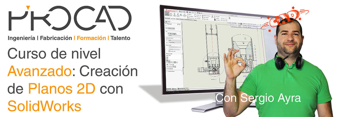 Cover_CURSOS-Sergio(CSWP-DT) grupoPROCAD.com: Curso online de Creación de Planos Avanzado con Solidworks por Sergio Ayra.